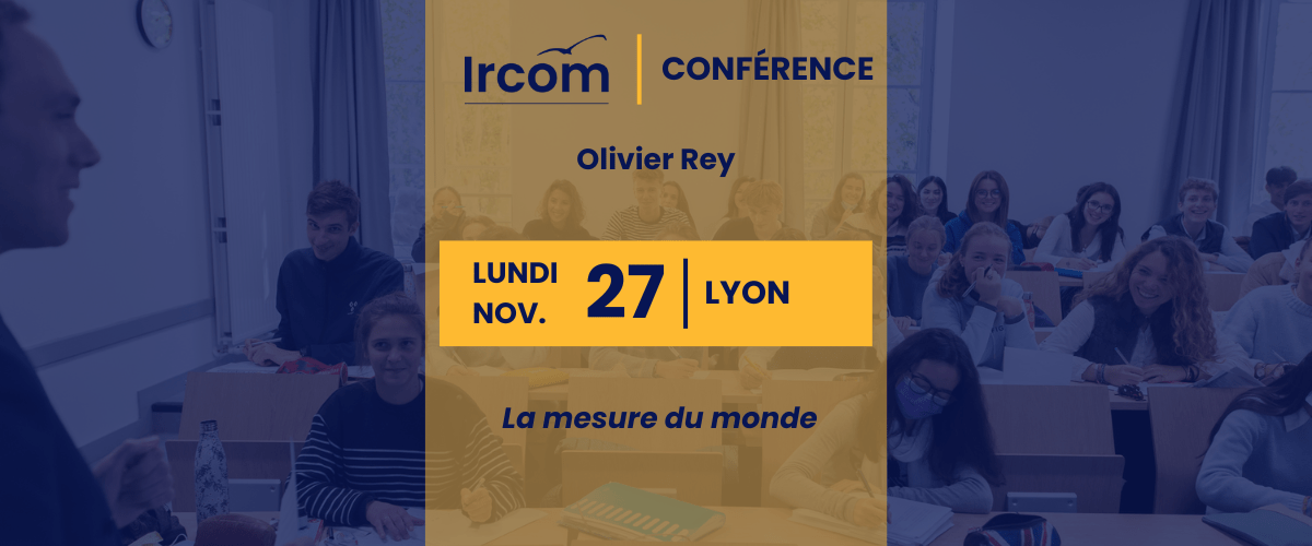Conférence d&rsquo;Olivier Rey