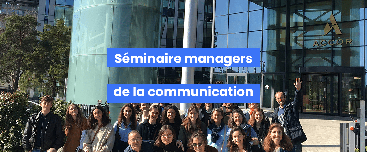 Séminaire 2025 des managers de la communication