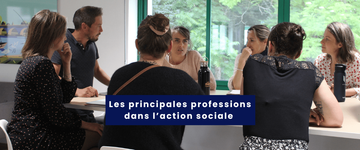 Quelles sont les principales professions dans l’action sociale ?