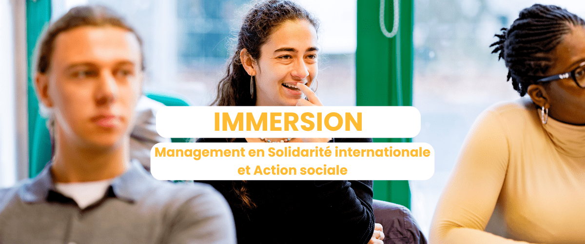 Immersion 2025-2026 en Management en Solidarité internationale et Action sociale