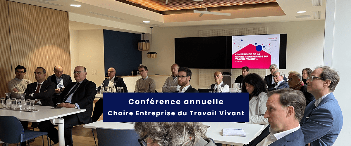 Conférence annuelle de la Chaire Entreprise du Travail Vivant